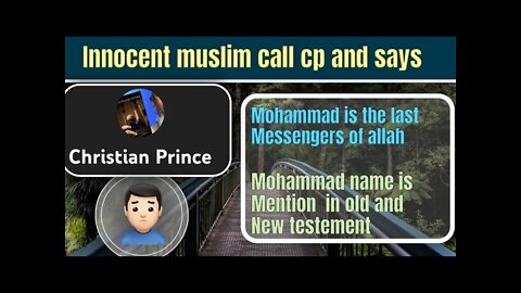 innocent muslim call cp - Mohammad name mention in old and new testiment