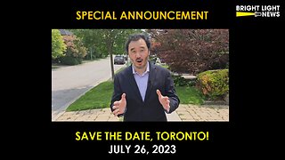 Special Announcement: Save the Date, Toronto! July 26, 2023