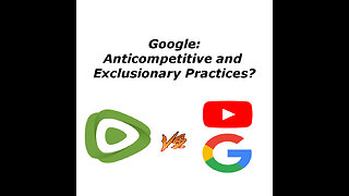 Google: Anticompetitive and Exclusionary Practices? Examining the U.S. vs. Google Lawsuit