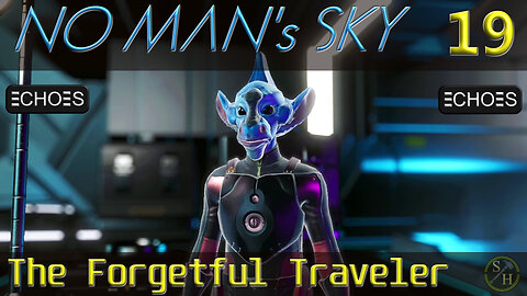 No Man's Sky Survival S4 – EP19 The Forgetful Traveler