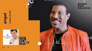 [Music box melodies] - Angel by Lionel Richie