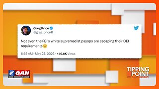 FBI White Supremacy PSYOPs Subject to D.E.I. Too | TIPPING POINT 🟧