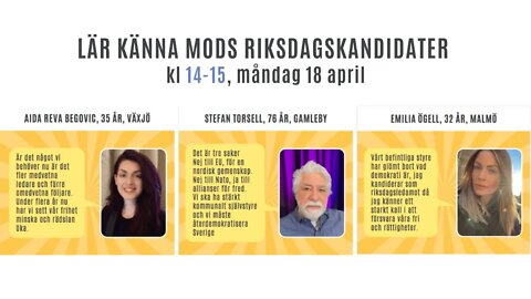 Lär känna MoDs riksdagskandidater kl 14, måndag 18 april