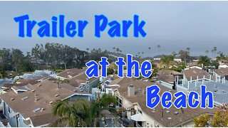 Beach Houses at the Trailer Park Community. Ocean Views in Laguna Terrace