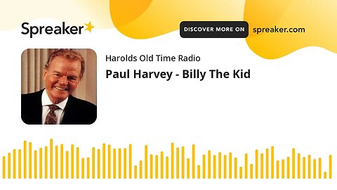 Paul Harvey - Billy The Kid
