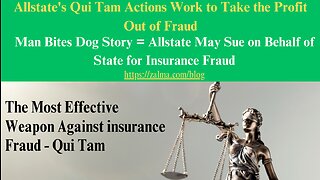 Allstate's Qui Tam Actions Work to Take the Profit Out of Fraud