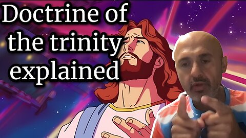 Doctrine of the trinity explained