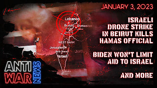 Israeli Drone Strike in Beirut Kills Hamas Official, Biden Won't Limit Aid to Israel, and More