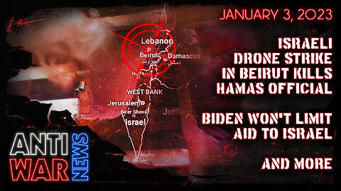 Israeli Drone Strike in Beirut Kills Hamas Official, Biden Won't Limit Aid to Israel, and More