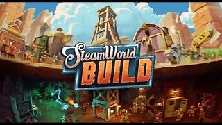 SteamWorld Build