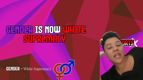 Crazy woke non binary tik toker says white people can't be non binary due to white supremacy racism