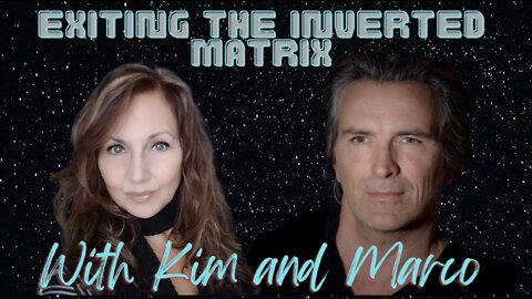 "EXITING THE INVERTED MATRIX" Kim Russell & Marco Missinato
