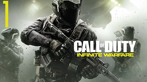 Call of Duty: Infinite Warfare Walkthrough P1 A New Type of Warfare