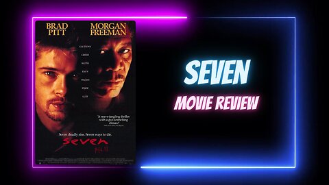 SEVEN - moive review