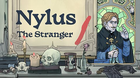 Nylus, Tape 1 The Stranger Prologue