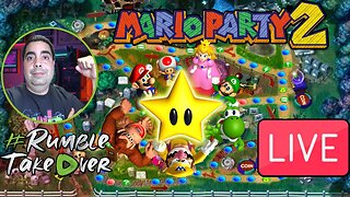 LIVE Replay - Party On, Dudes!!! [Mario Party 2 on Rumble LIVE]