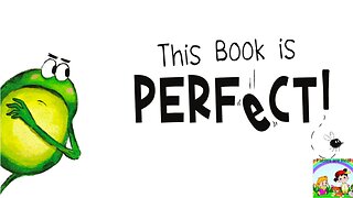 This Book Is Perfect | Read Along Book For Kids