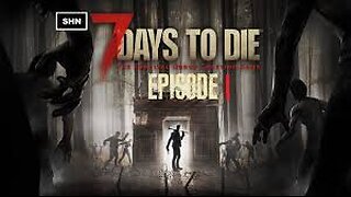 7 Days to Die Pre-Launch Party!