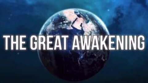 THE GREAT AWAKENING