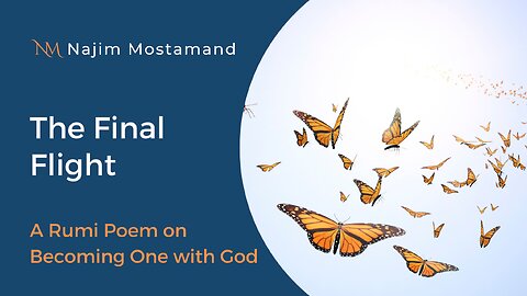 The Final Flight – A Rumi Poem on Becoming One with God