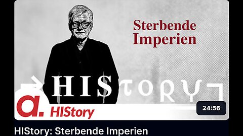 May 17, 2024..🇪🇺👉APOLUT-HIStory👈🇪🇺..🥇..🇩🇪🇦🇹🇨🇭🇪🇺 ..☝️🧠.. HIStory： Sterbende Imperien