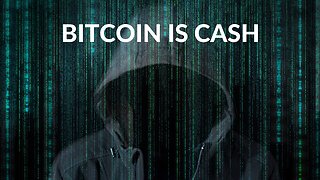 Bitcoin is Cash
