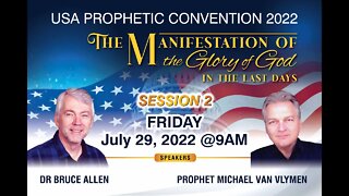 USA Prophetic Convention 2022 - Session 2