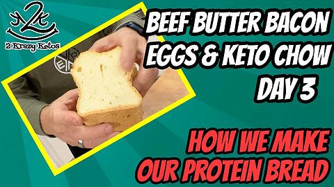 Beef Butter Bacon Egg & Keto Chow challenge, day 3 | How we make protein bread | New Year, New "Do"