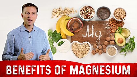 The Benefits of Magnesium – Dr. Berg on Magnesium Deficiency