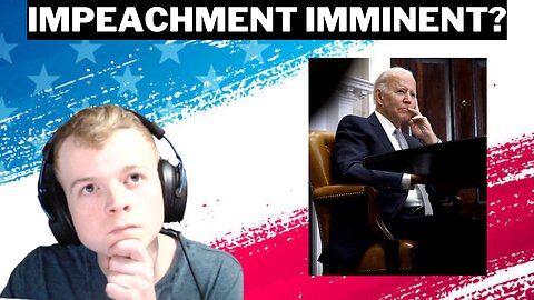 Conservative Game Host | Will the House IMPEACH Biden??