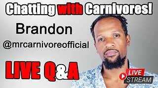 The Carnivore Diet is Ridiculous: Mr. Carnivores' Story LIVE & QA