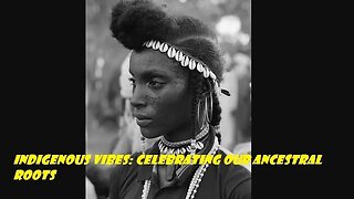 Indigenous Vibes: Celebrating Our Ancestral Roots | Marathon (Happy Thanksgiving)