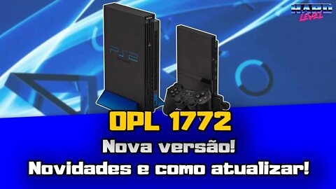 PS2 - NOVO OPL DB 1772! Novidades, Download e como atualizar!