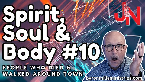 Spirit & Soul & Body 10: HOW the Holy Spirit GUIDES YOU