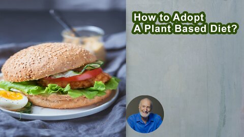 What Are The Barriers To Adopting A Whole Food Plant Based Diet?