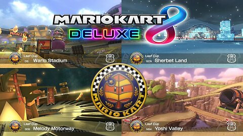 Mario Kart 8 Deluxe 150cc Leaf Cup 150cc Playthrough (Nintendo Switch)