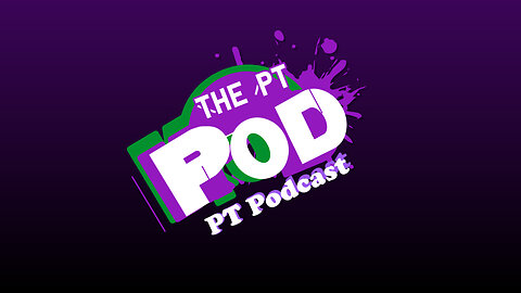 PTPOD #31 with Bob and the Boss!