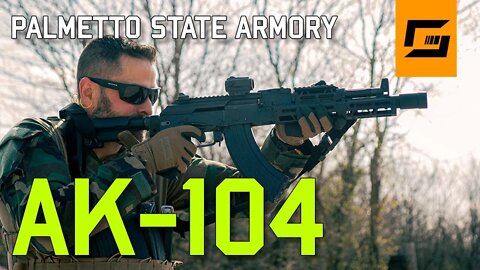 PSA AK-104 Review | Palmetto State Armory AK