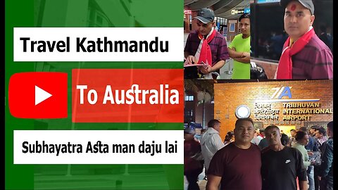Travel Kathmandu to Australia #Travel Kathmandu to Australia