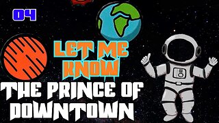 THE PRINCE OF DOWNTOWN - 04- LET ME KNOW | THE PRINCE OF DOWNTOWN MIXTAPE 2 |