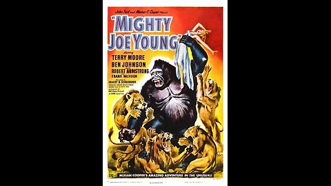 Mighty Joe Young (1949) | Directed by Ernest B. Schoedsack and Merian C. Cooper