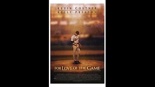 Trailer #2 - For Love of the Game - 1999