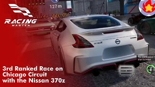 3rd Ranked Race on Chicago Circuit with the Nissan 370z | Racing Master