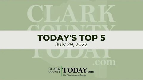 📰 Today's Top 5 • July 29, 2022