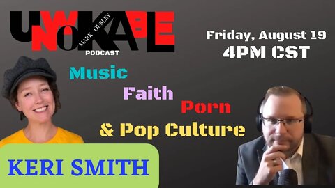 Keri Smith - Music, Faith, Porn, & Pop Culture