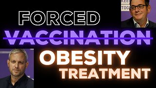 Forced Obesity Treatment: the Logical Next Step