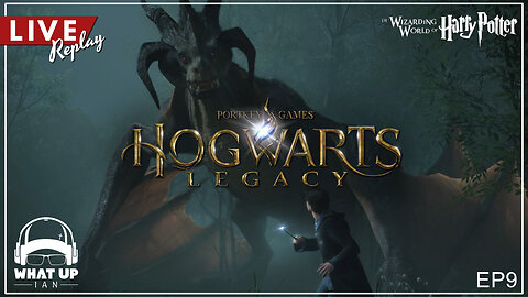 LIVE Replay: Hogwarts Legacy Finale! Exclusively On Rumble!