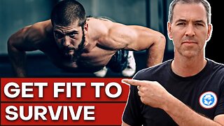 How To Maintain Physical Fitness to Survive in Tough Situations