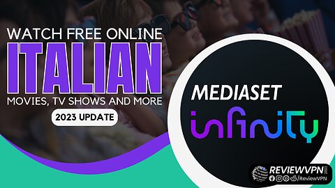 Mediaset Infinity - Watch Free Online Italian Movies, TV Shows and More! - 2023 Update