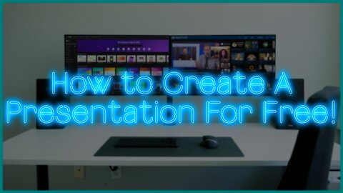 How to Create A Presentation For Free!